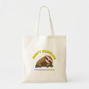 Tote Bag Ne Me Bouscule Pas, J'attends La Dernière Minute