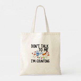Tote Bag ne me parle pas je compte