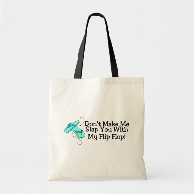 Tote Bag Ne m'incitez pas à vous gifler avec ma bascule (Devant)