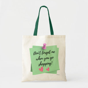Tote Bag Ne m'oublie pas quand tu vas faire les courses !