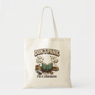 Tote Bag Ne paniquez pas, je suis bibliothécaire, conceptio