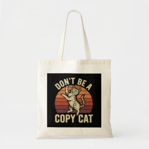 Tote Bag Ne pas être un chat de copie