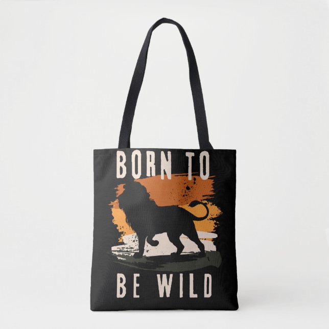 Tote Bag Né pour être animal Lion sauvage (Devant)