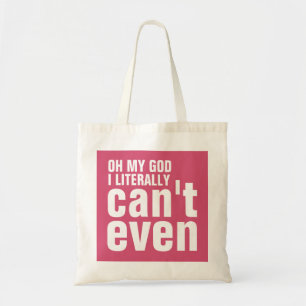 Tote Bag Ne pouvez pas littéralement même