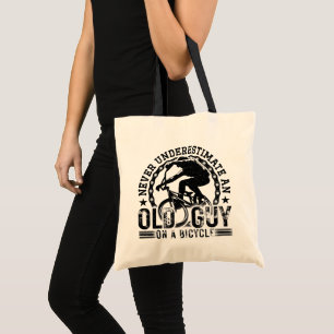 Tote Bag Ne Sous-Estimez Jamais Un Vieux Cool Cycliste