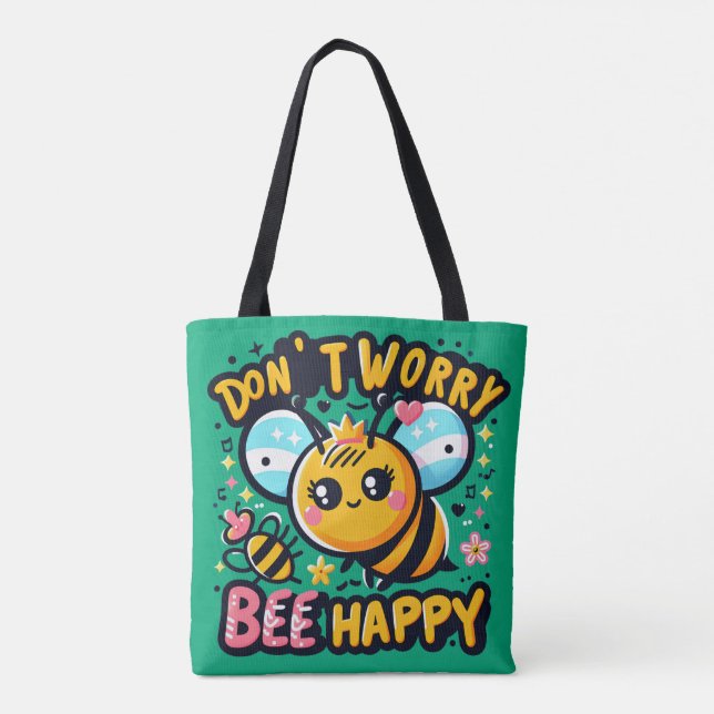 Tote Bag Ne vous inquiétez pas d'être heureux (Dos)