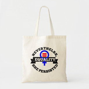 Tote Bag Néanmoins, elle a persisté.