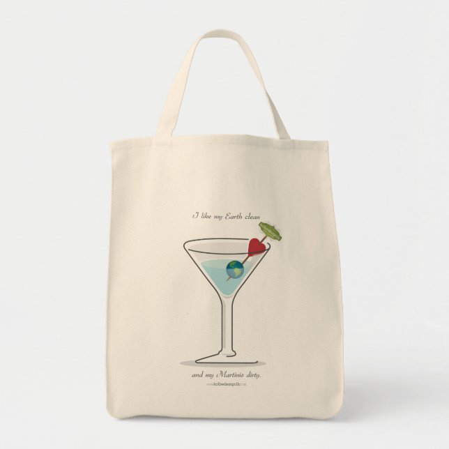 Tote Bag Nettoyez la terre, Martini sale ! (Devant)