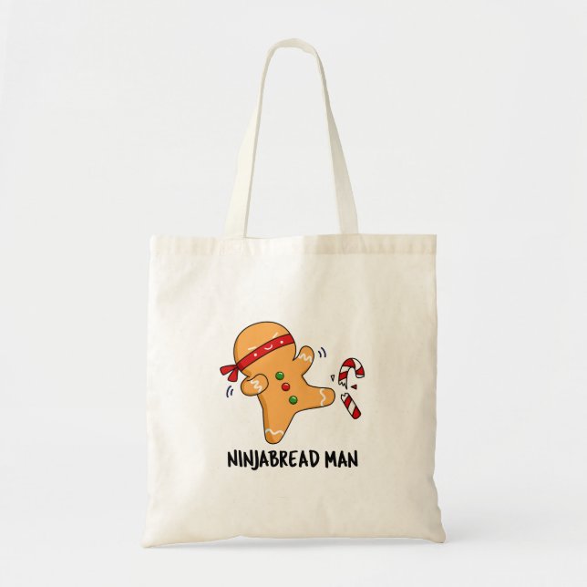 Tote Bag Ninjabread Man Funny Gingerbread Pun (Devant)