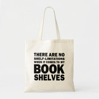 Tote Bag No Shelf-Limitations Bookish Lover