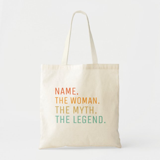 Tote Bag Nom Personnalisé La Femme Le Mythe La Légende (Devant)