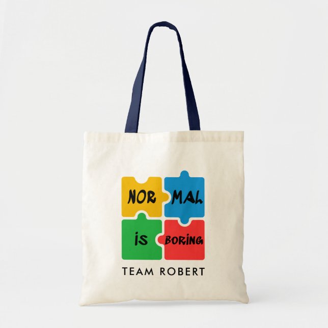 Tote Bag Normal est Boring Sensibilisation sur l'autisme Cl (Devant)