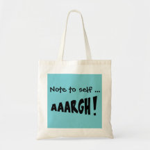 Note à moi-même "AAARGH!"