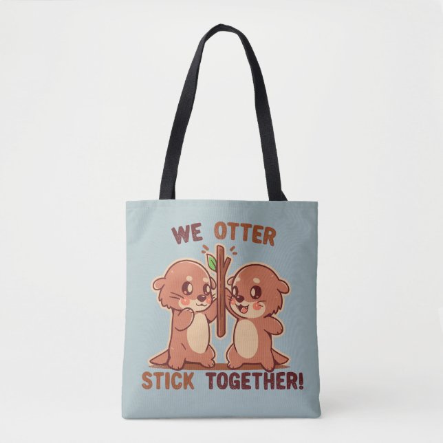Tote Bag Nous OTTER collons ensemble (Devant)