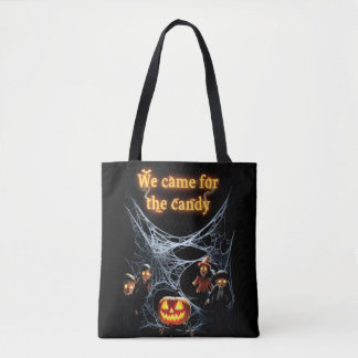 Tote Bag Nous sommes venus pour les bonbons