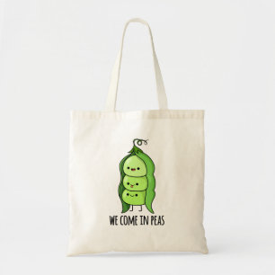 Tote Bag Nous Venons En Pois Drôle Pun De Pois