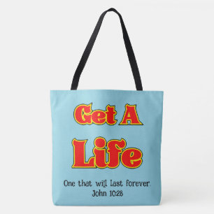 Tote Bag OBTENEZ UNE VIE - Jean 10:28