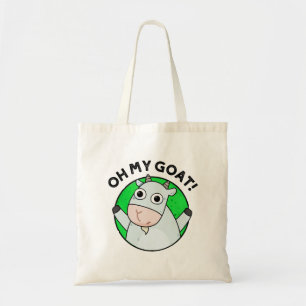Tote Bag Oh Mon Chèvre Drôle Animal Pun