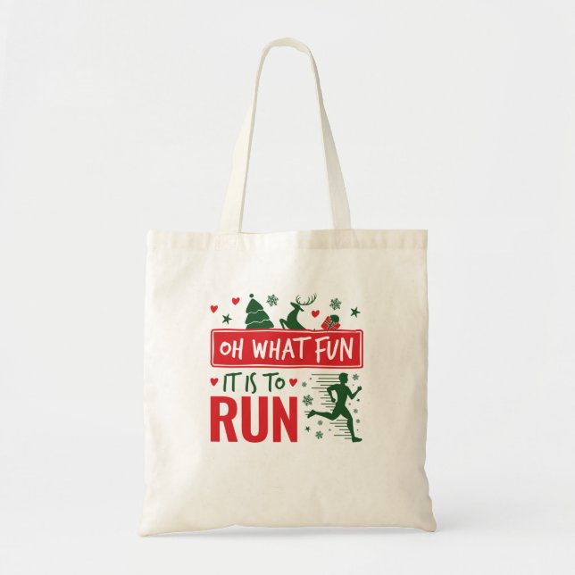 Tote Bag Oh What Fun It Is to Run Christmas Runner (Devant)