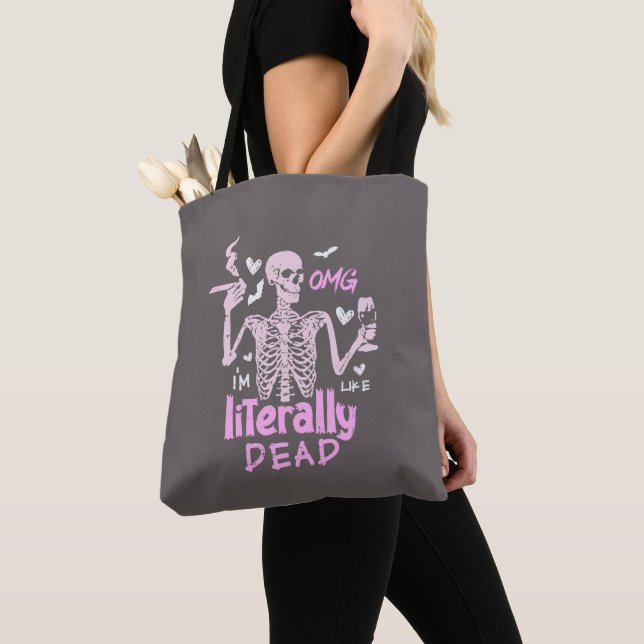 Tote Bag OMG Je suis comme Halloween gris littéralement mor (De près)