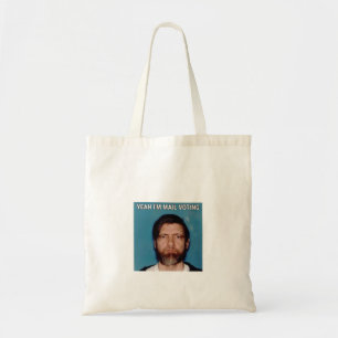 Tote Bag Oui I&x27 ; m Vote par courrier - UNABOMBER Ted Ka