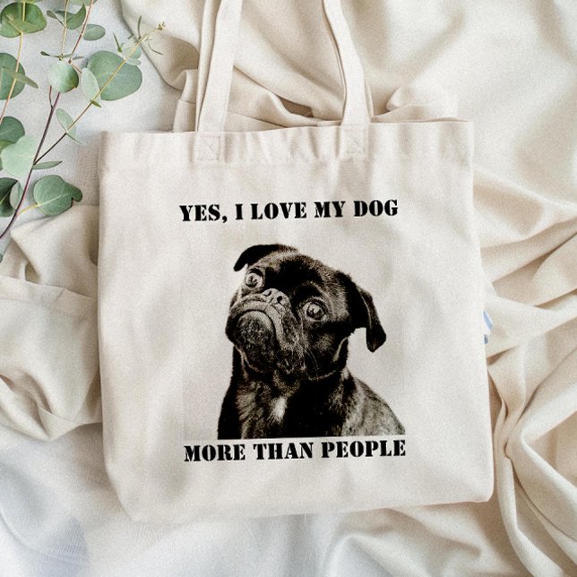 Tote Bag Oui, J'Aime Mon Chien Plus Que Les Gens Animaux Dr (Show off your passion with our "Yes, I Love My Dog" tote bag—perfect for proud dog lovers on the go!)