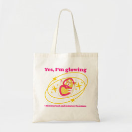 Tote Bag Oui, je brille. J'ai hydraté