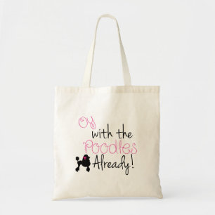 Tote Bag Oy avec le caniche déjà fourre-tout - filles de