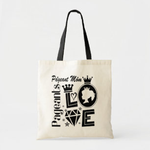 Tote Bag Pageant Mom - Love Pageants