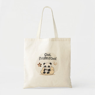 Tote Bag Panda Chill 1 It's Coffee O'clock! 