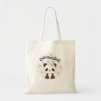 Tote Bag Panda Chill 2 Chill Vibes Only!