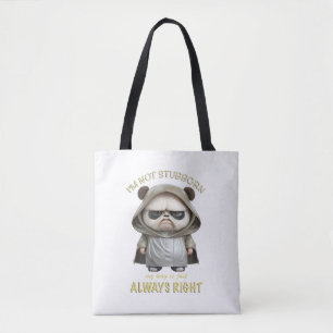 Tote Bag Panda Je ne suis pas têtu Mon chemin est toujours 