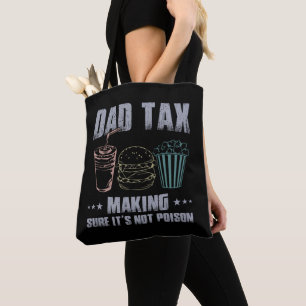 Tote Bag Papa Impôt S'Assurer Que Ce N'Est Pas Du Poison Pè