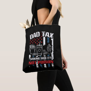 Tote Bag Papa Impôt S'Assurer Que Ce N'Est Pas Poison Pères