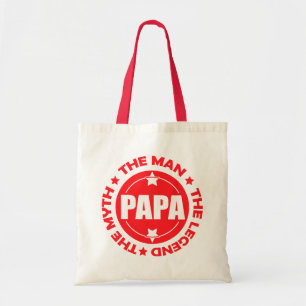 Tote Bag Papa. L'Homme. Le Mythe. La Légende.