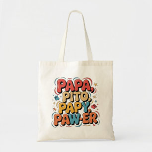Tote Bag Papa Pito Pappy Pawer