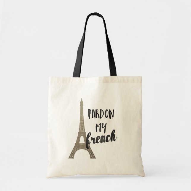 Tote Bag Pardonnez mon français (Devant)