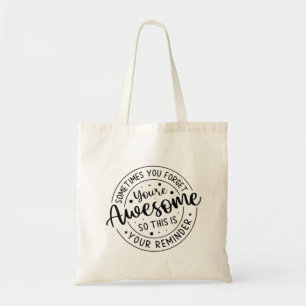 Tote Bag Parfois, on oublie à quel point on est génial