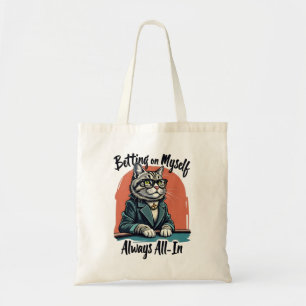 Tote Bag Parier Sur Moi-Même - Motivationnel Chat Quirky
