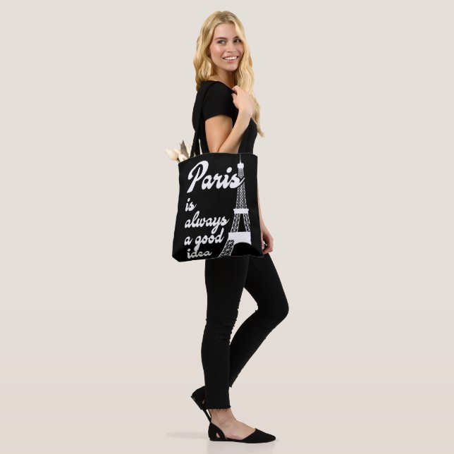 Tote Bag Paris est toujours une bonne idée (Sur le modèle)