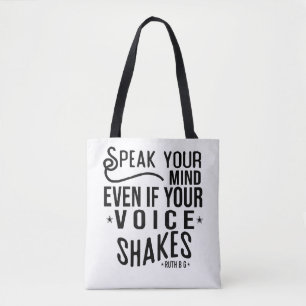 Tote Bag Parle ton, même si ta voix tremble