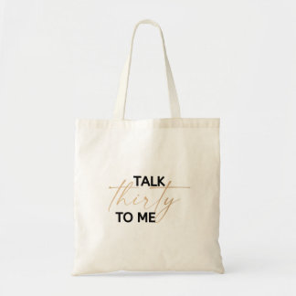 Tote Bag Parle trente pour moi