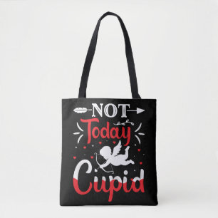 Tote Bag Pas aujourd'hui Cupidé Drôle Saint Valentin