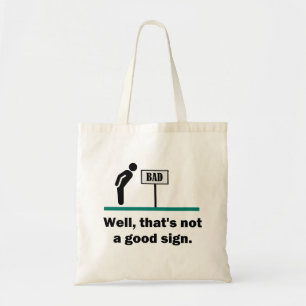 Tote Bag Pas de bon signe, drôle de nouvelle papa Humour d