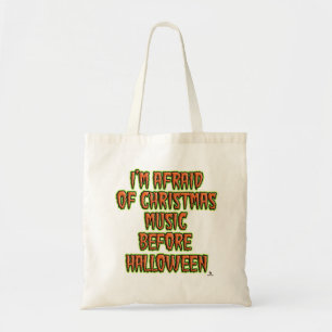 Tote Bag Pas de musique de vacances avant Halloween Drôle S
