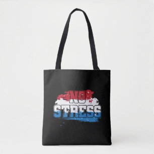 Tote Bag Pas de stress - Rouge Blanc Bleu Positif Esprit