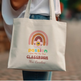 Tote Bag Passion m'a conduit à la classe Enseignant Arc-en-