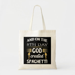 Tote Bag Pâtes Italiennes Le 8ème Jour Dieu Créé Spaghetti