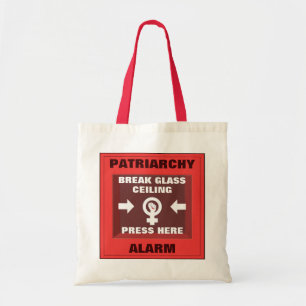 Tote Bag Patriarcat : Appuyez Ici Pour Casser Le Plafond De