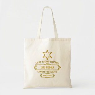 Tote Bag Patrouille de sécurité du marié la nuit dernière